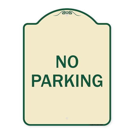 Signmission Designer Series Sign-No Parking, Tan & Green Heavy-Gauge Aluminum, 24" x 18", TG-1824-9947 A-DES-TG-1824-9947
